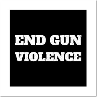 End Gun Violence Posters and Art